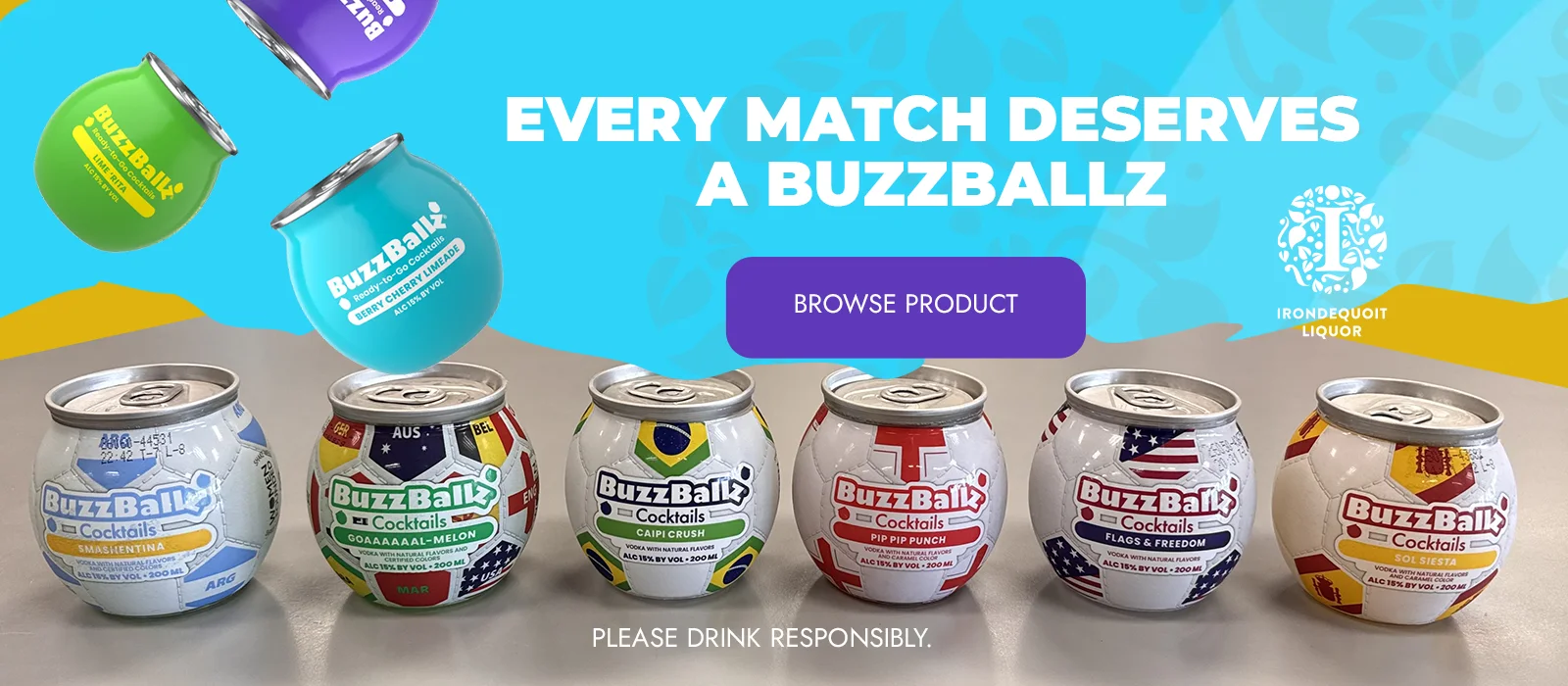 Six BuzzBallz cans with sports-themed designs on a table; text promotes the drink for matches.