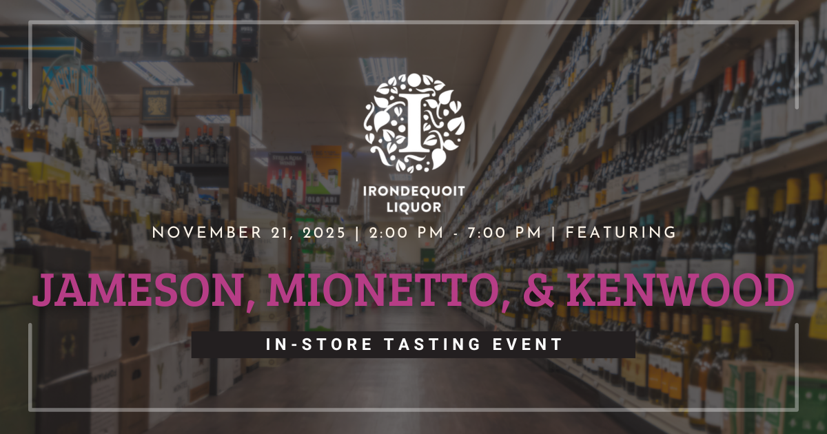In-Store Tasting Featuring: Jameson, Mionetto & Kenwood
