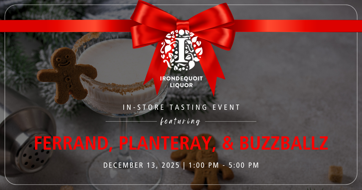 In-Store Tasting Featuring: Ferrand, Planteray, & Buzzballz