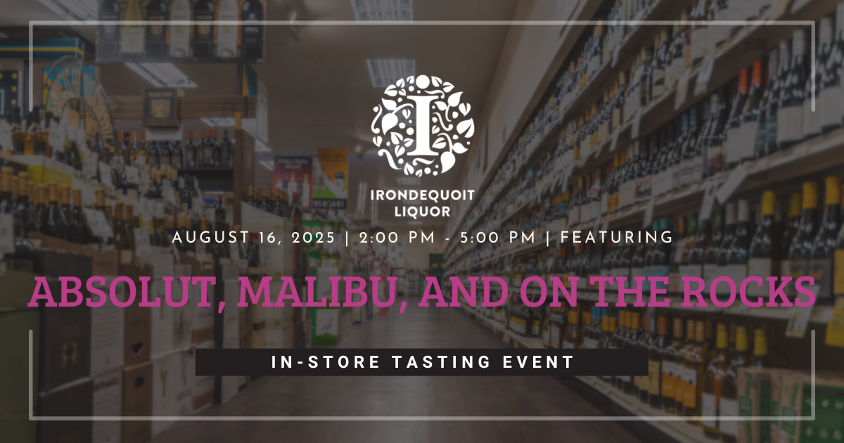 In-Store Tasting Featuring: Absolut, Malibu, and On The Rocks