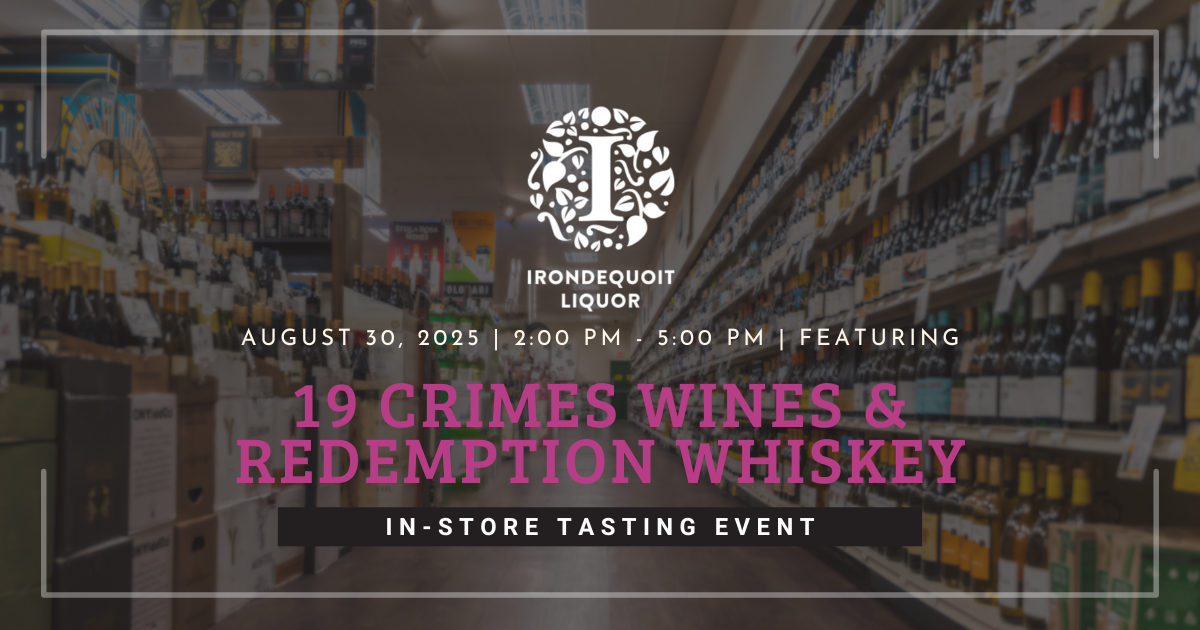 In-Store Tasting Featuring: 19 Crimes Wines & Redemption Whiskey