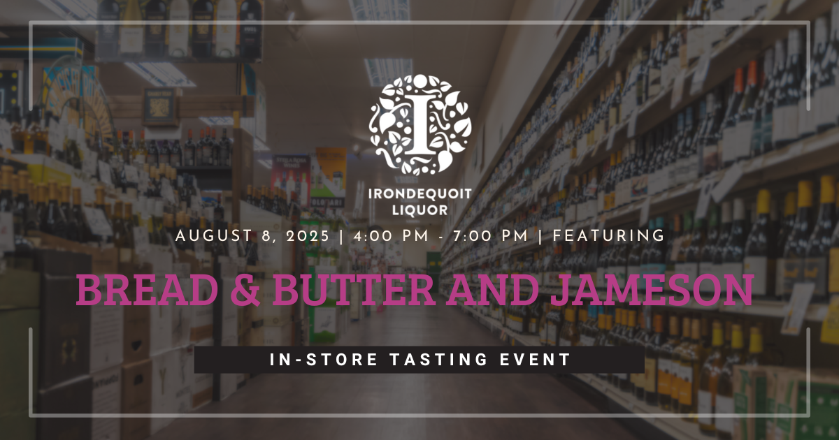 In-Store Tasting Featuring: Bread & Butter and Jameson
