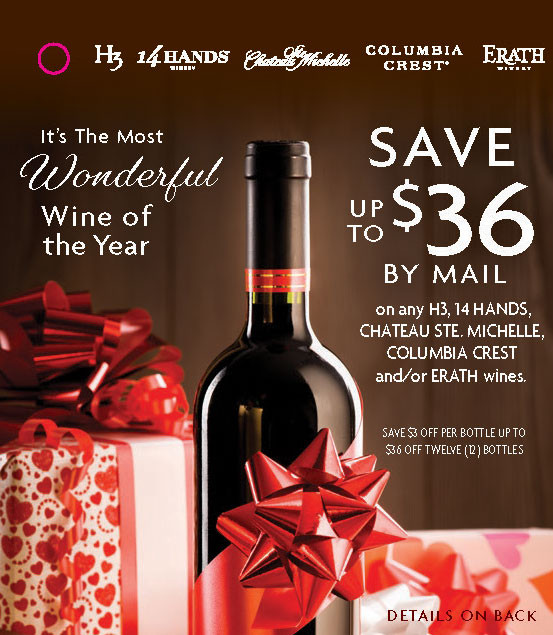 14 Hands, Chateau Ste Michelle, Columbia Crest or Erath Wines