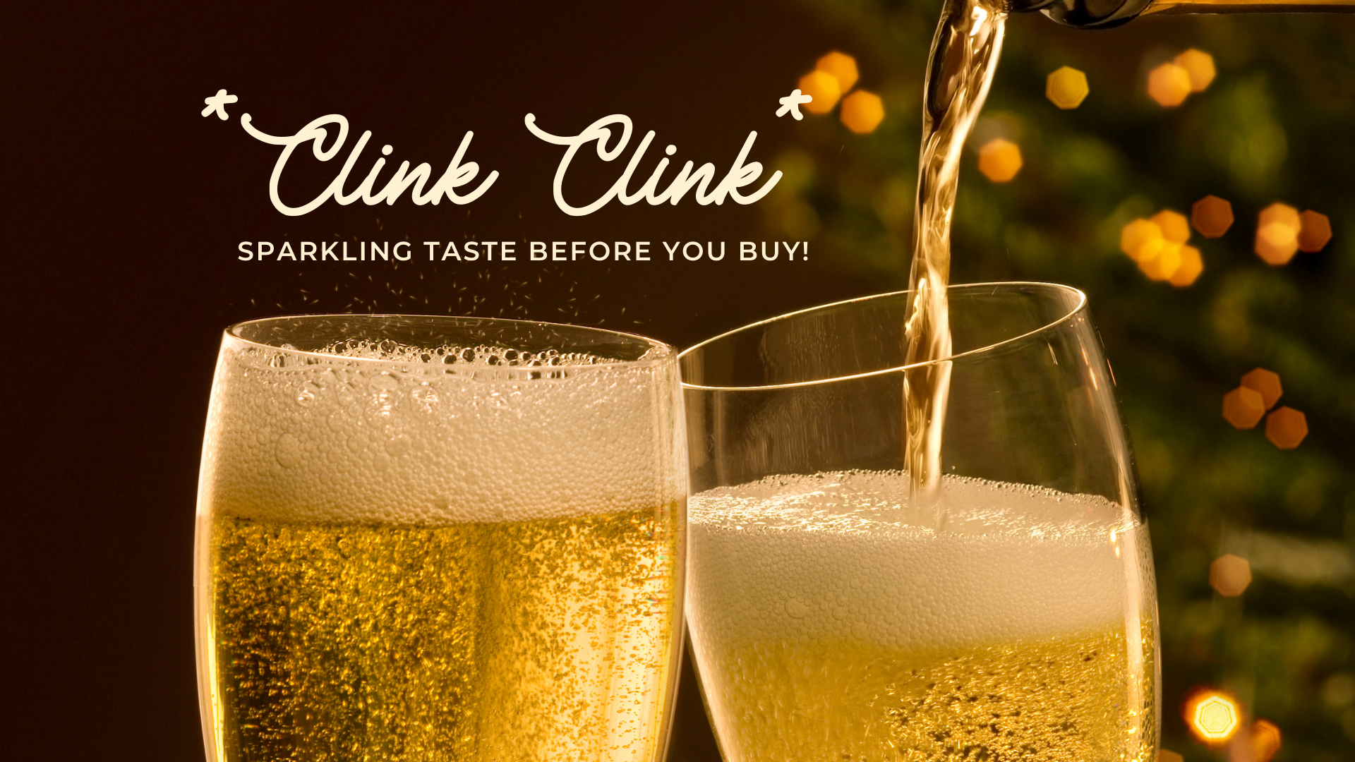 Sparkling "Taste Before You Buy!" 🥂