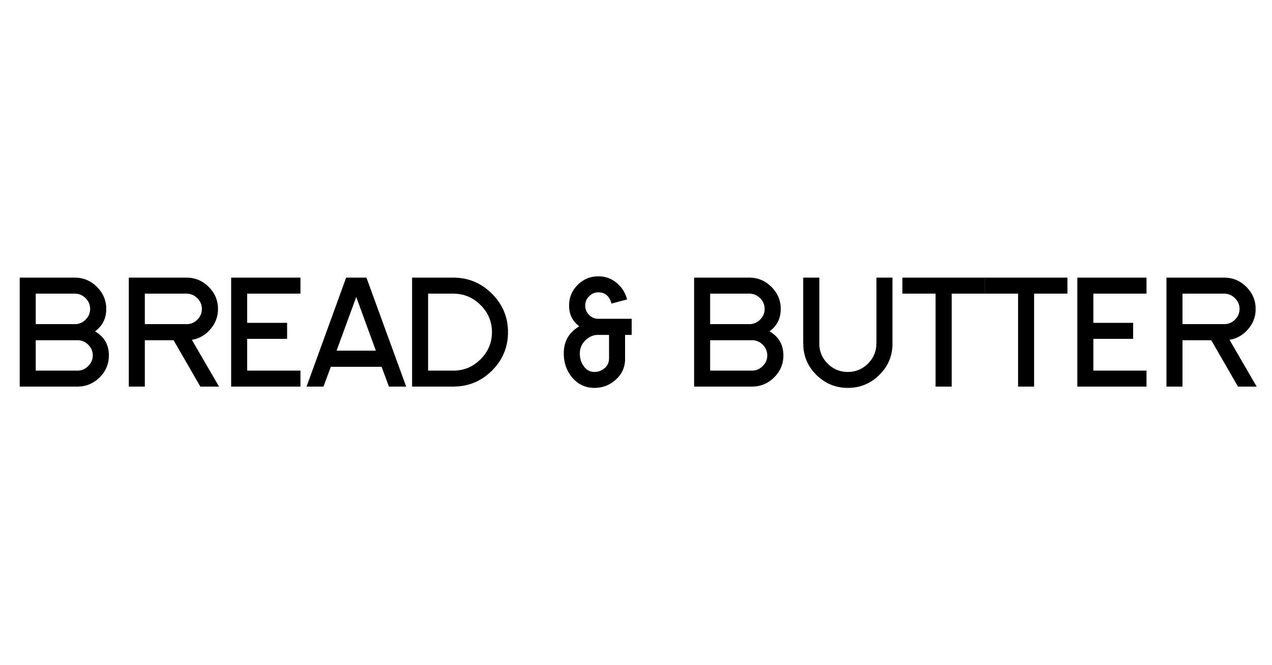Bread & Butter