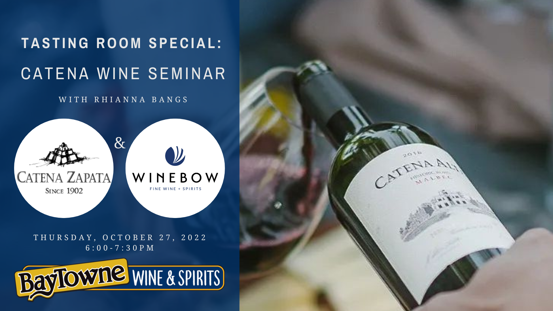 Tasting Room Special:  Catena Wine Seminar with Rhianna Bangs