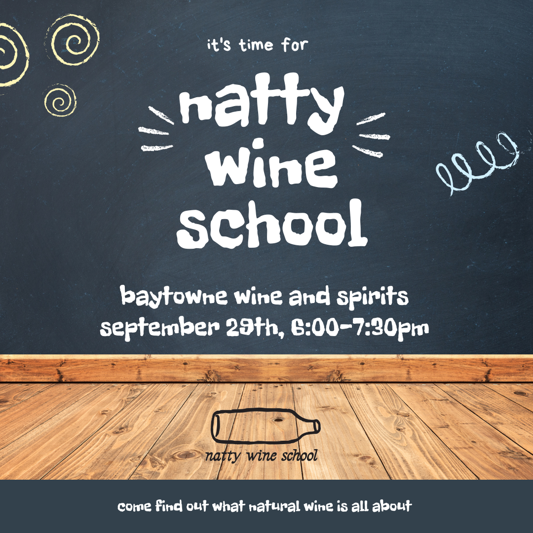 RESCHEDULED! Baytowne U presents: Natty Wine Skool