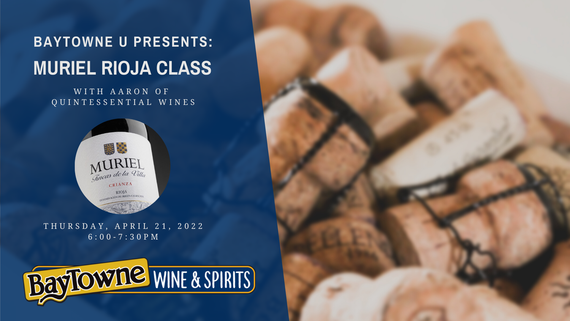 Baytowne U presents: Muriel Rioja class w/ Aaron of Quintessential Wines