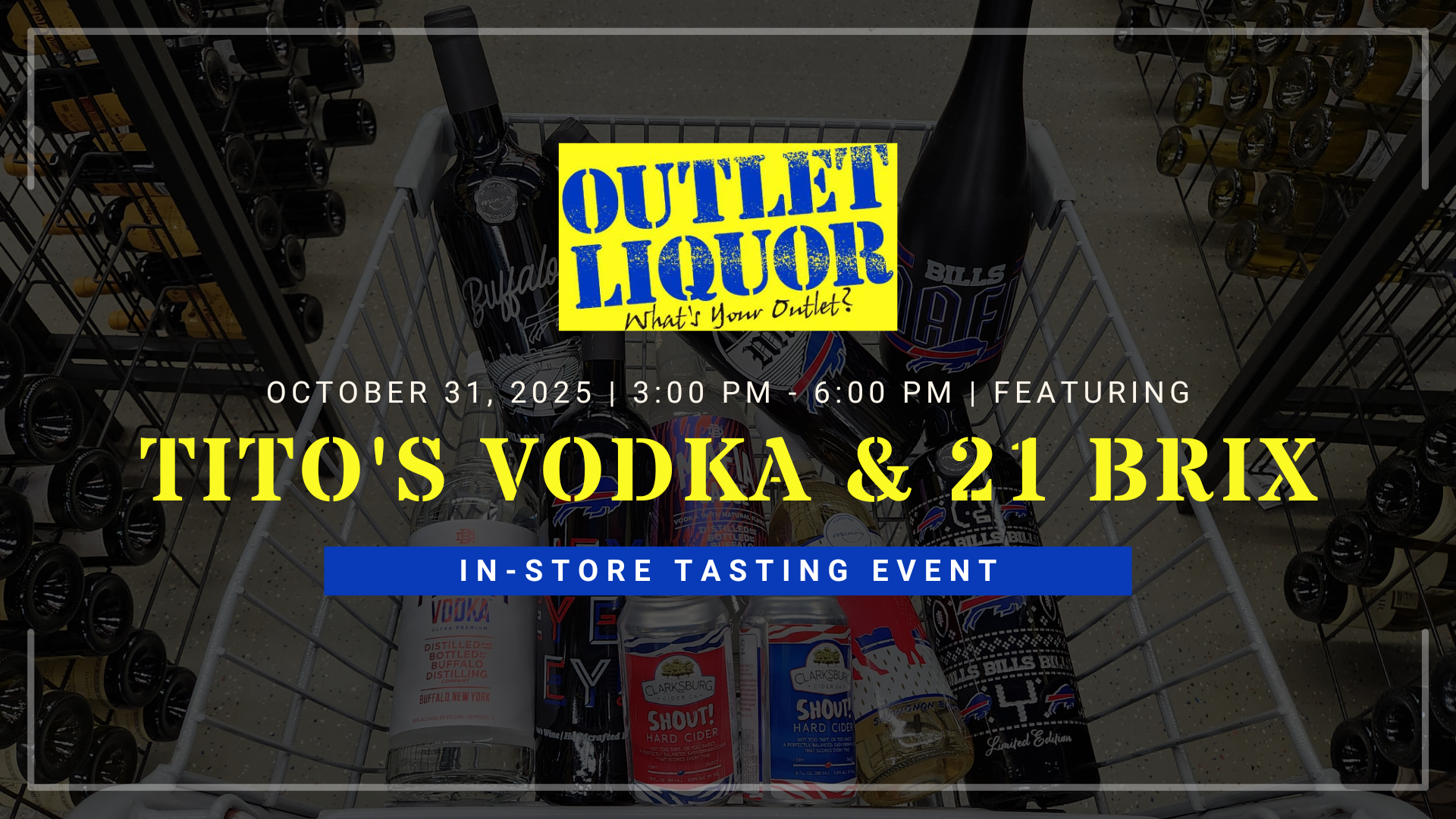 In-Store Tasting: Tito's Vodka & 21 Brix